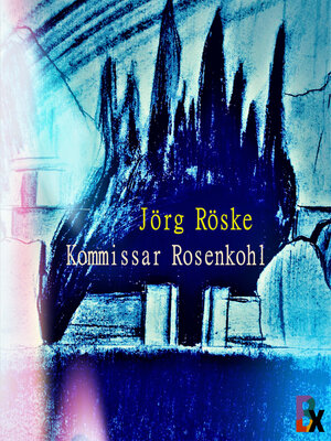 cover image of Kommissar Rosenkohl